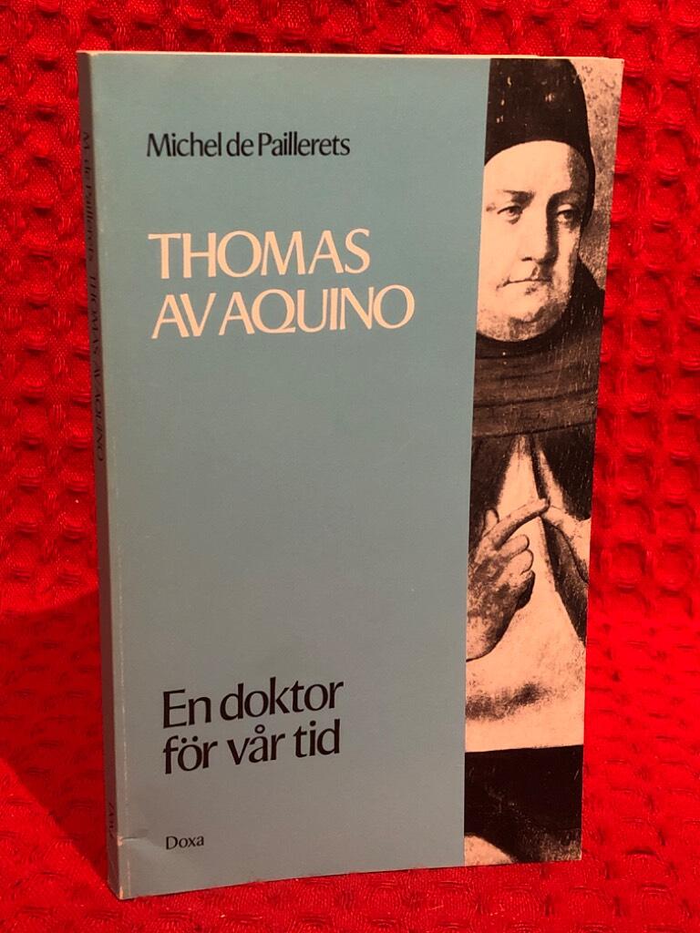 Thomas av Aquino - en doktor för vår tid av Michel de Paillerets - omslag