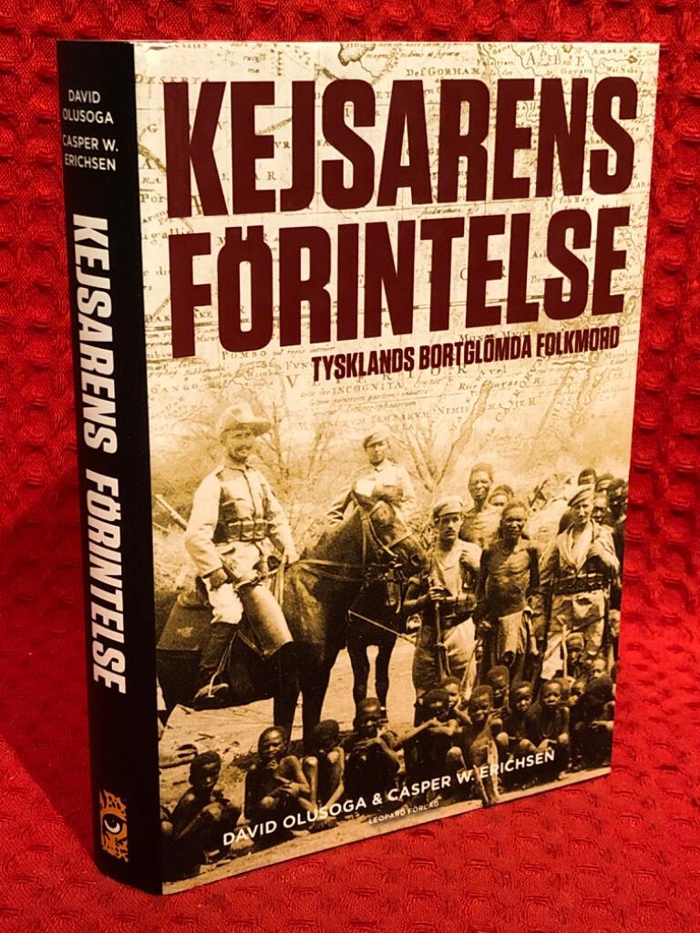 Kejsarens förintelse : Tysklands bortglömda folkmord av David Olusoga - Casper W. Erichsen - omslag