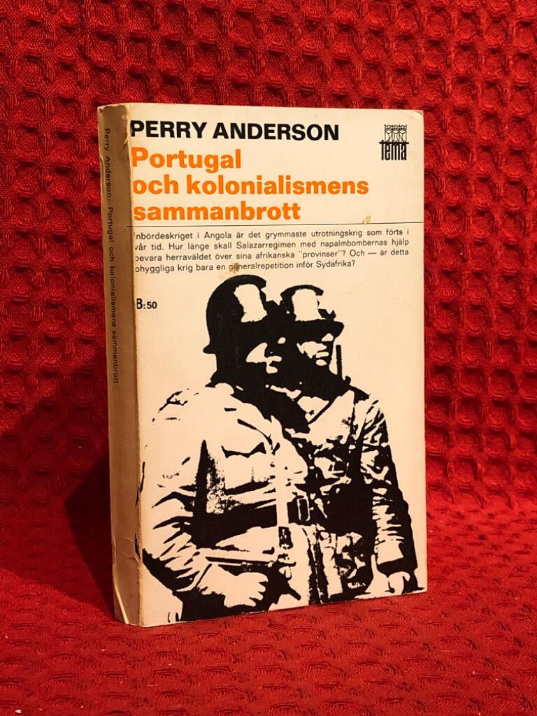 Portugal och kolonialismens sammanbrott av Perry Anderson - omslag