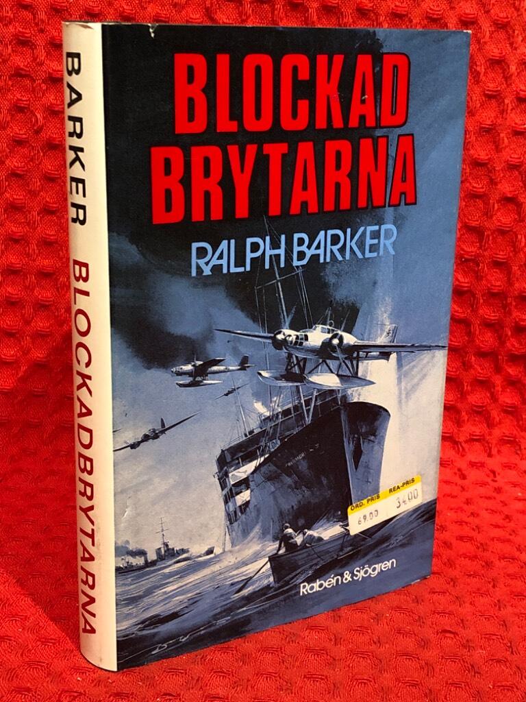 Blockadbrytarna av Ralph Barker - omslag