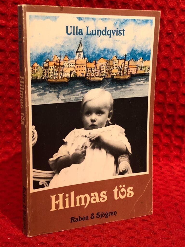 Hilmas tös av Ulla Lundqvist - omslag