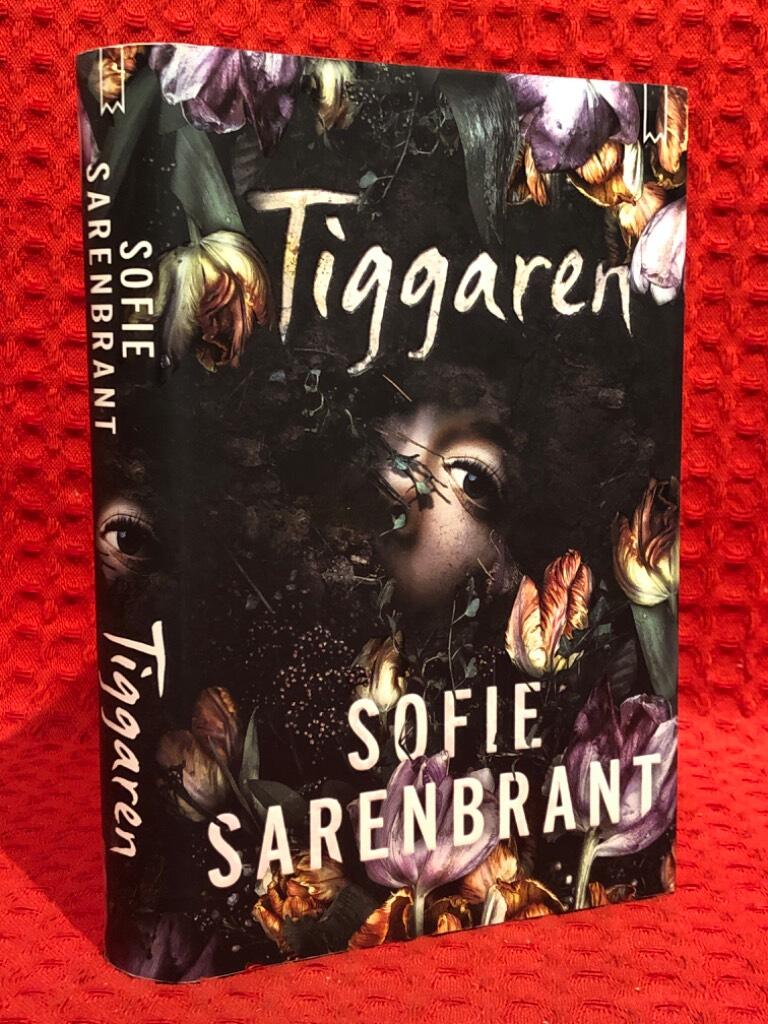 Tiggaren av Sofie Sarenbrant - omslag