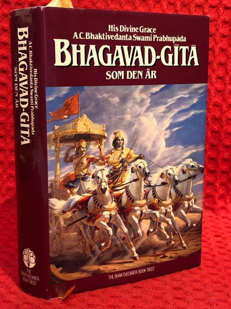 Bhagavad-gītā som den är : fullständig, reviderad utgåva av Abhaya Carana Bhaktivedanta Swami - omslag