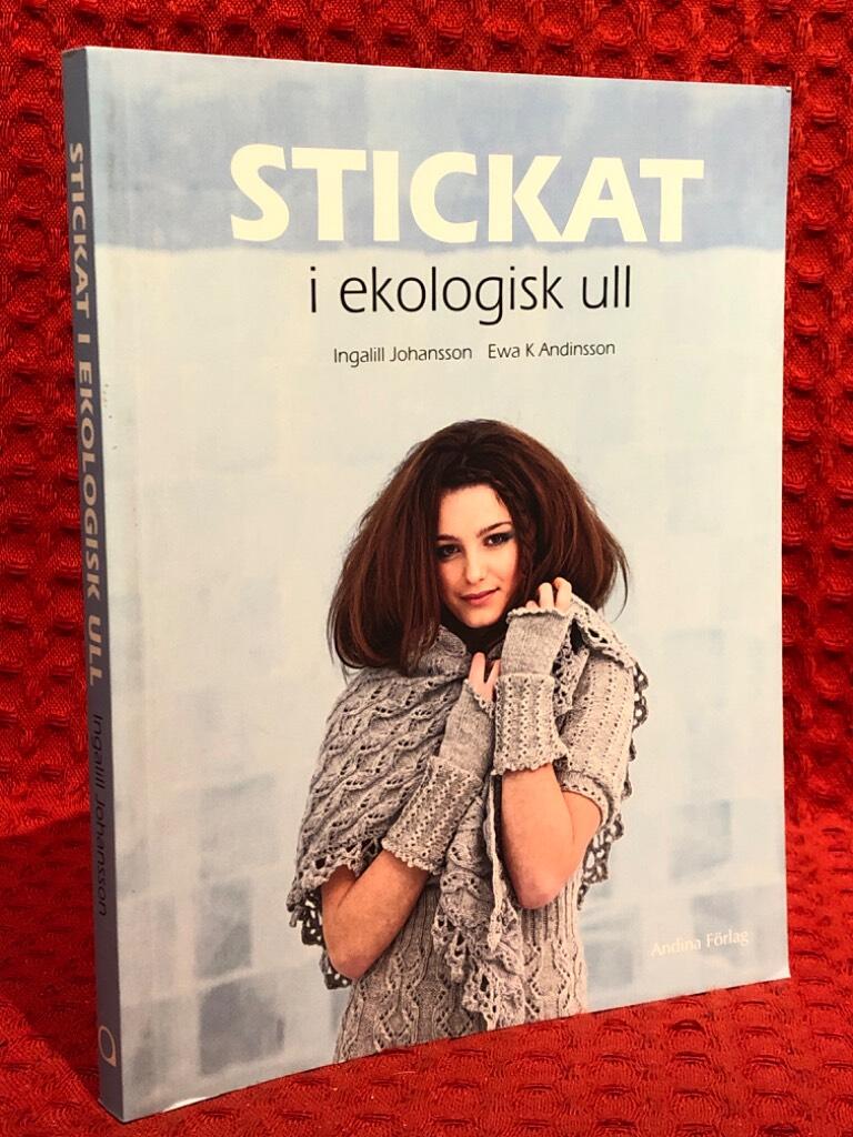 Stickat i ekologisk ull av Ingalill Johansson - omslag