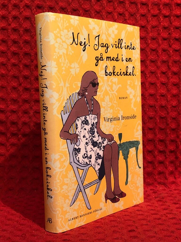 Nej! Jag vill inte gå med i en bokcirkel av Virginia Ironside - omslag