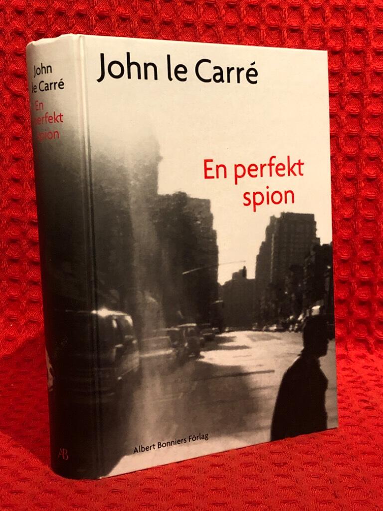 En perfekt spion av John le Carré - omslag