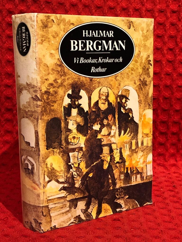 Vi Bookar, Krokar och Rothar : ur en stadskrönika av Hjalmar Bergman - omslag