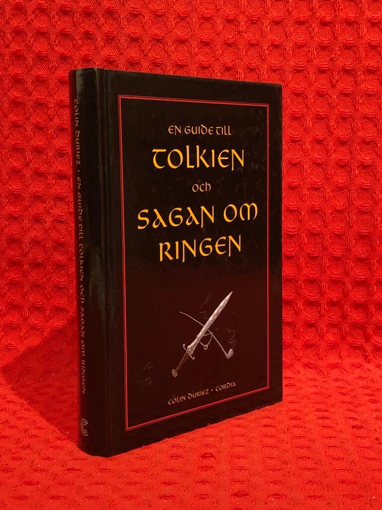 En guide till Tolkien och sagan om ringen av Colin Diriez - omslag