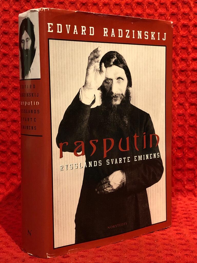 Rasputin : Rysslands svarte eminens av Edvard Stanislavovic Radzinskij - omslag