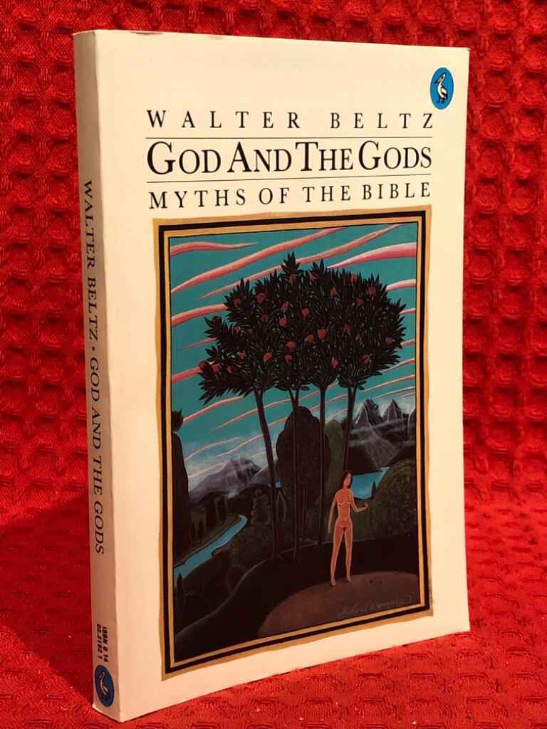 God and the gods : myths of the bible av Walter Beltz - omslag