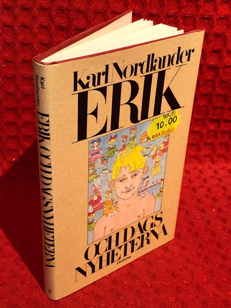 Erik och dagsnyheterna av Karl Nordlander - omslag