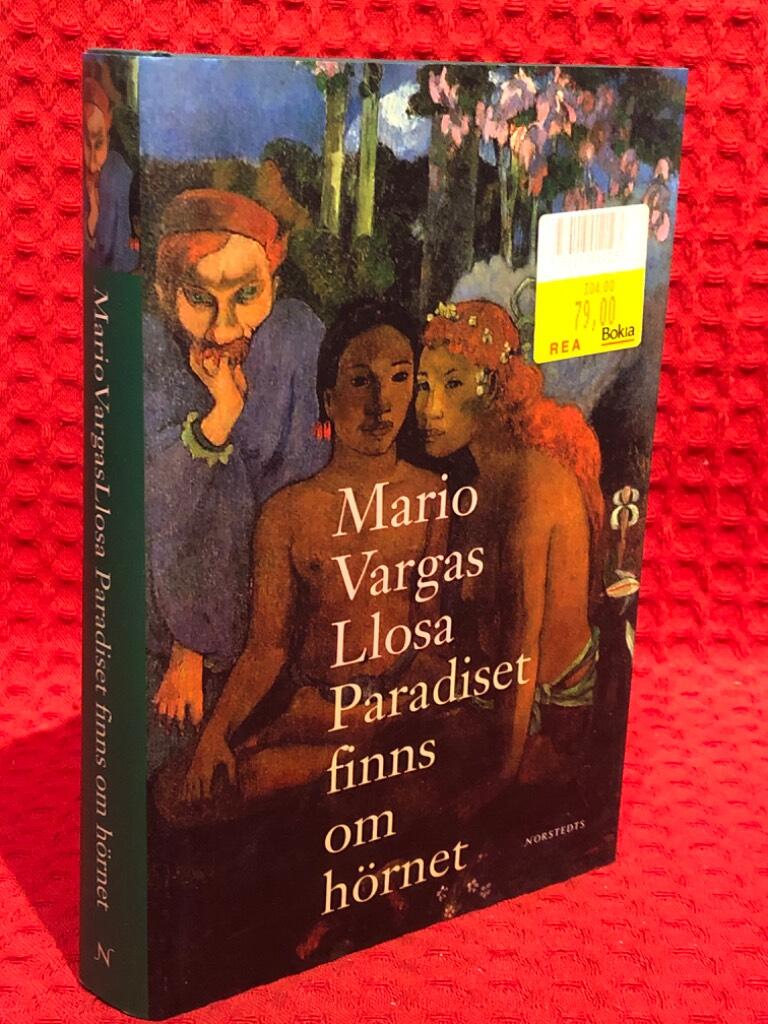 Paradiset finns om hörnet av Mario Vargas Llosa - omslag