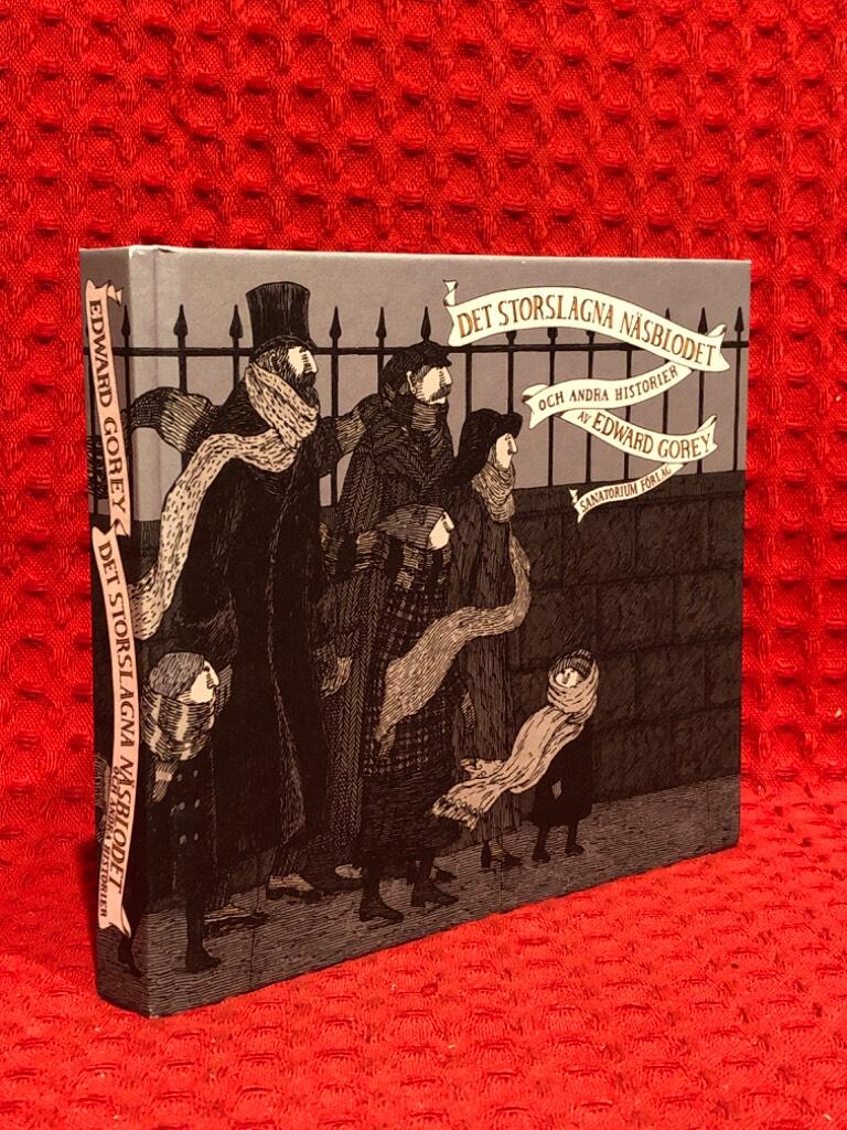 Det storslagna näsblodet: och andra historier av Edward Gorey - omslag
