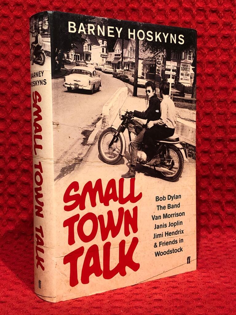 Small town talk av Barney Hoskyns - omslag