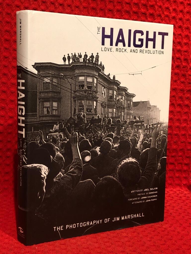 The Haight - Love, Rock, and Revolution av Joel Selvin - omslag