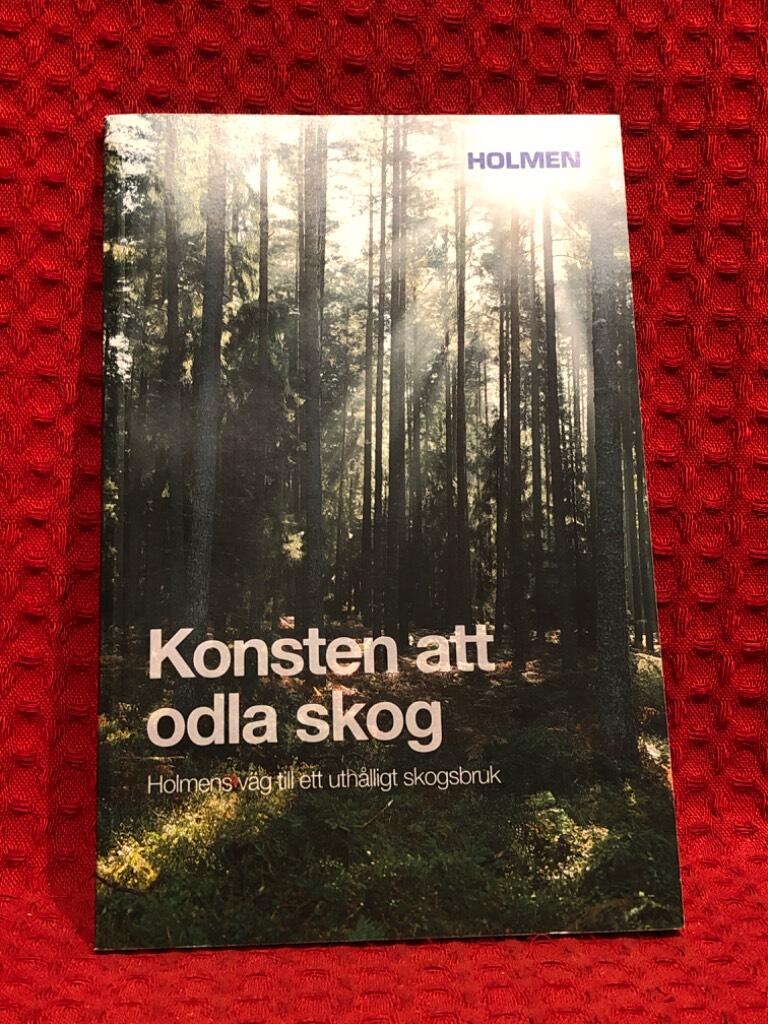Konsten att odla skog av Holmen - omslag