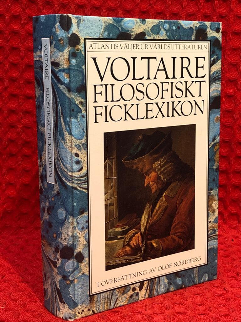 Voltaire: Filosofiskt ficklexikon av Francois Marie Arouet de Voltaire - omslag