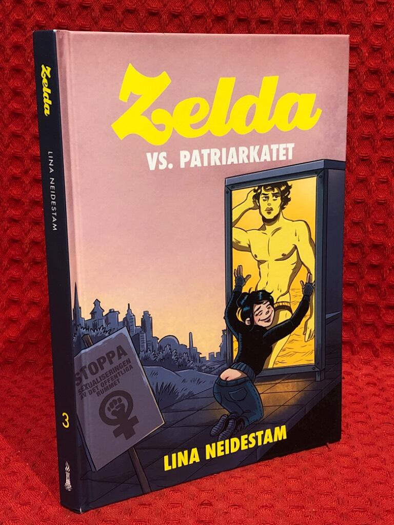 Zelda 3. Zelda vs. patriarkatet av Lina Neidestam - omslag