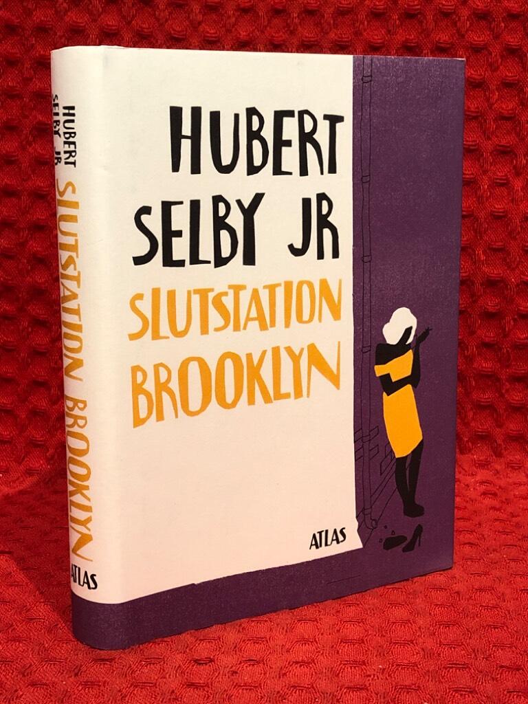 Slutstation Brooklyn av Hubert Selby Jr - omslag