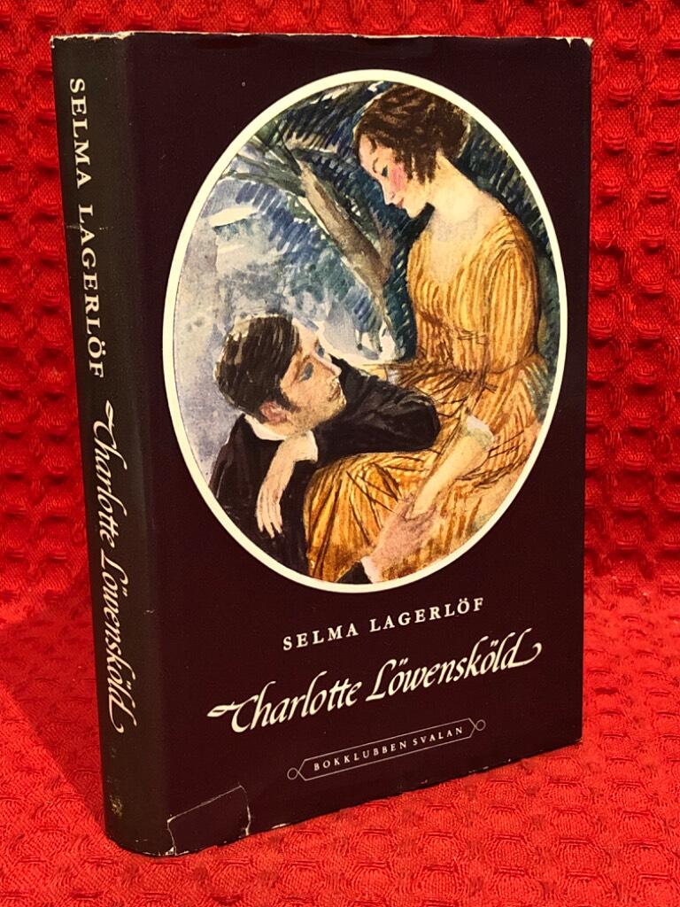 Charlotte Löwensköld av Selma Lagerlöf - omslag