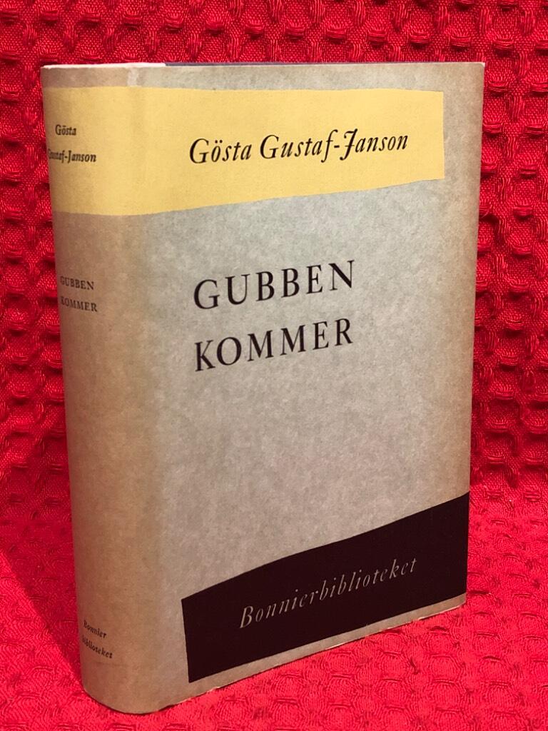 Gubben kommer av Gösta Gustaf-Janson - omslag
