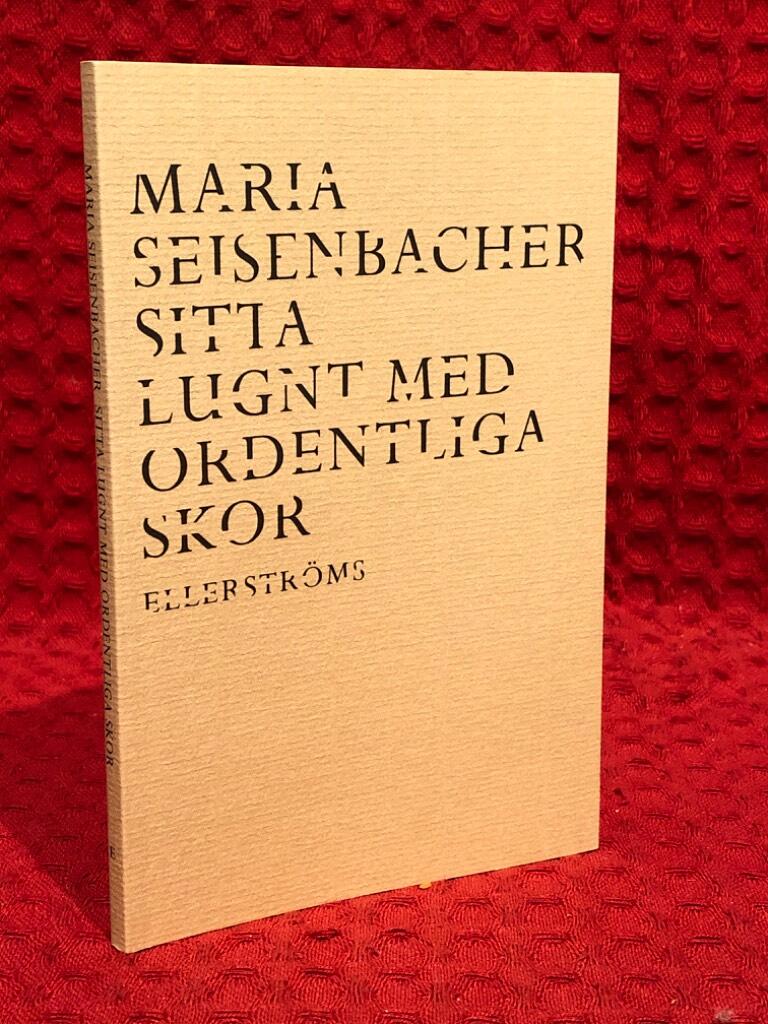 Sitta lugnt med ordentliga skor av Maria Seisenbacher - omslag