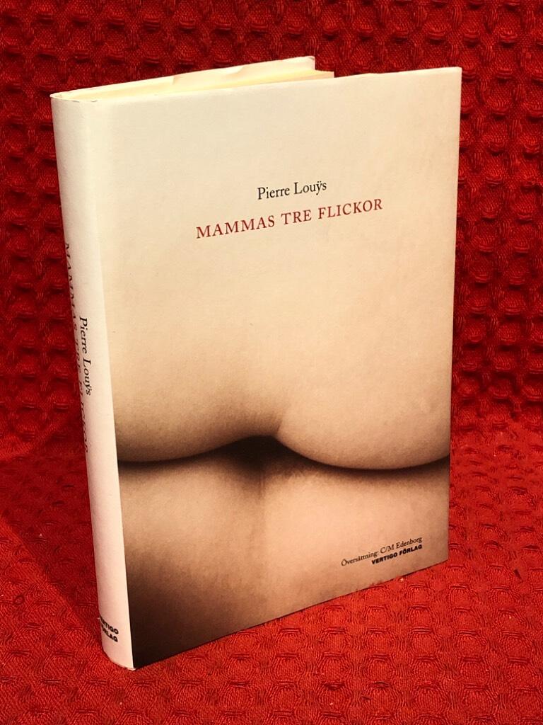 Mammas tre flickor av Pierre Louÿs - omslag