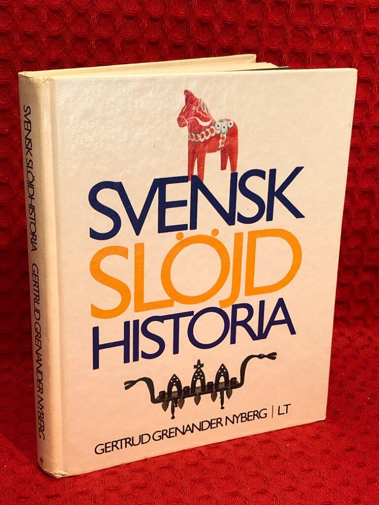 Svensk slöjdhistoria av Gertrud Grenander Nyberg - omslag