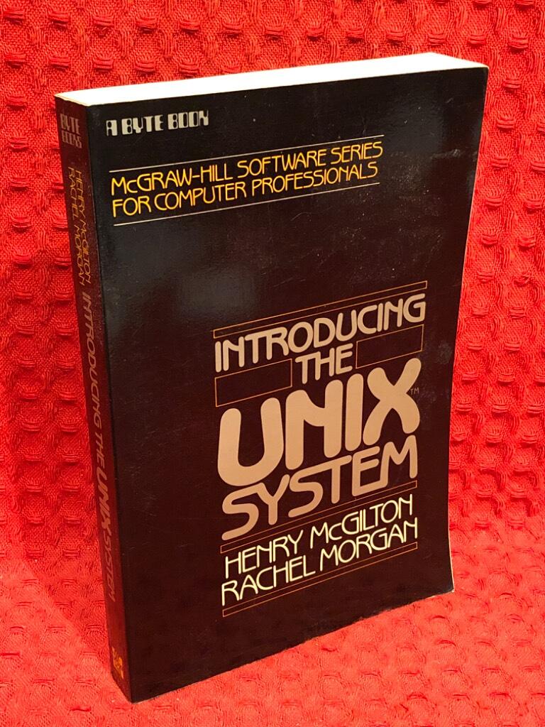 Introducing the UNIX system av Henry McGilton - omslag