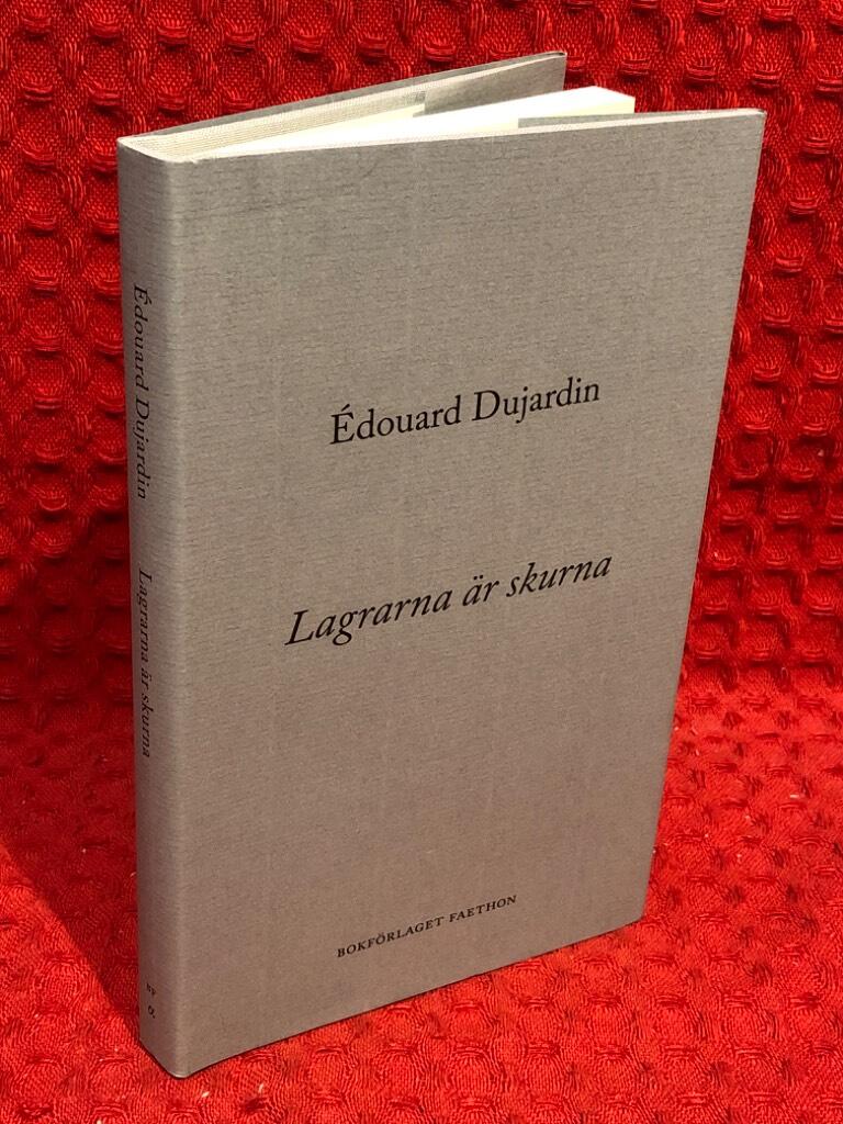 Lagrarna är skurna av Édouard Dujardin - omslag
