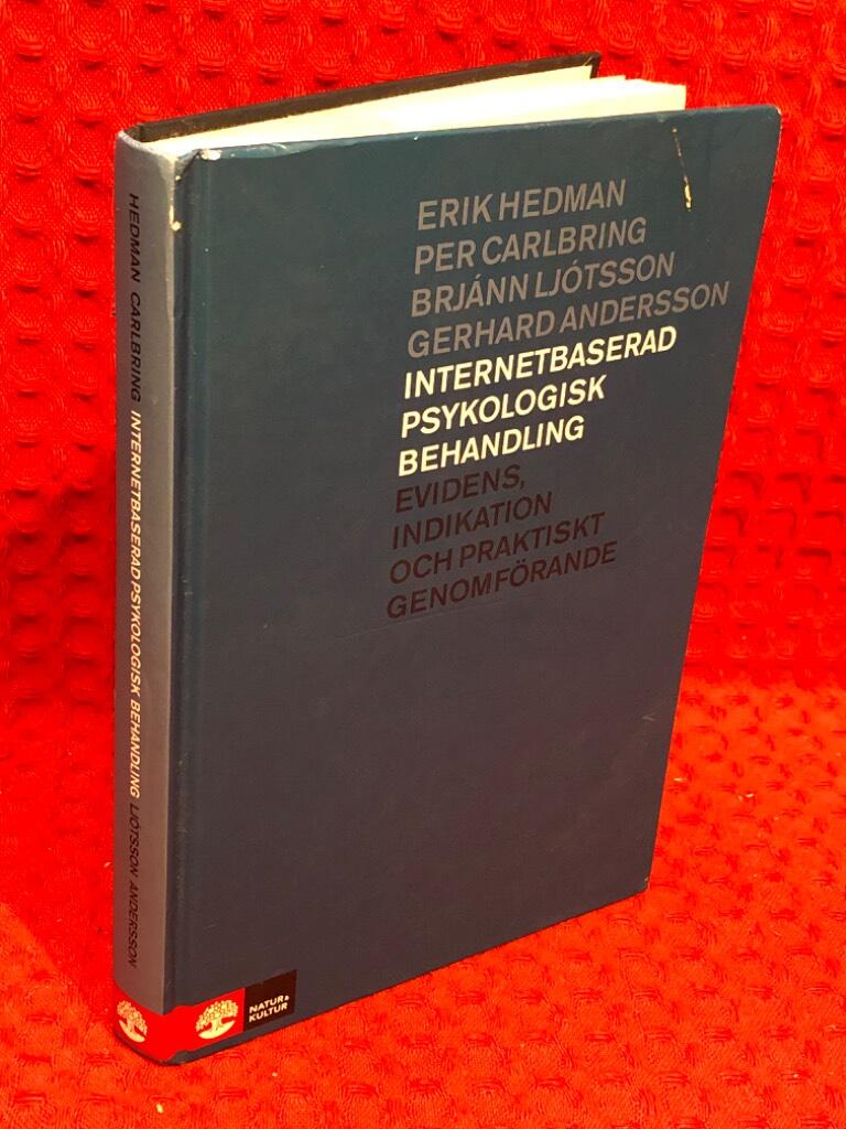 Internetbaserad psykologisk behandling : Evidens, indikation och praktiskt genomförande av Erik Hedman - omslag