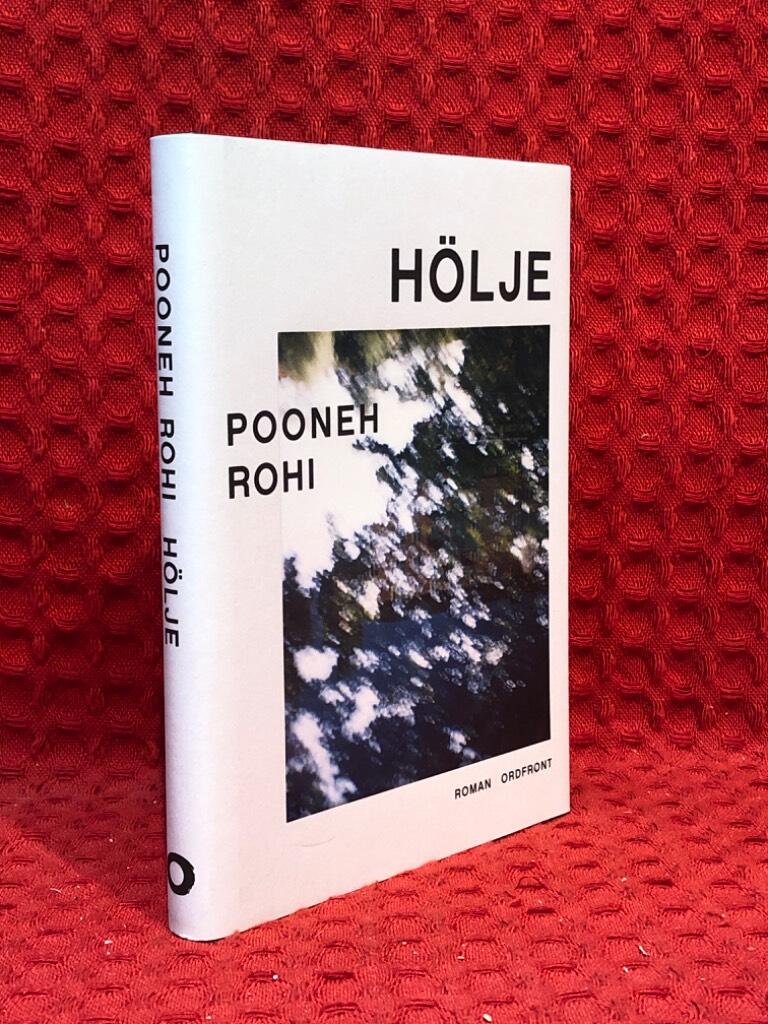 Hölje av Pooneh Rohi - omslag