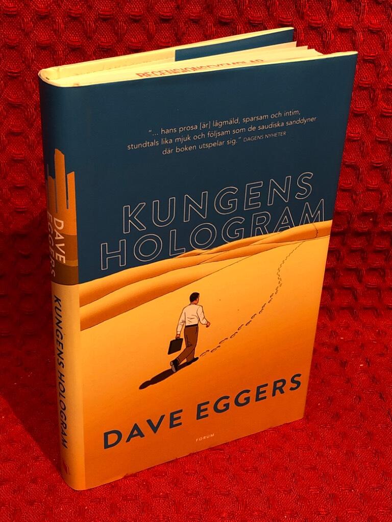 Kungens hologram av Dave Eggers - omslag