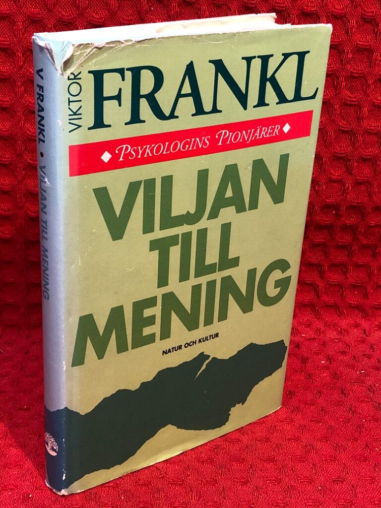 Viljan till mening av Viktor E Frankl - omslag