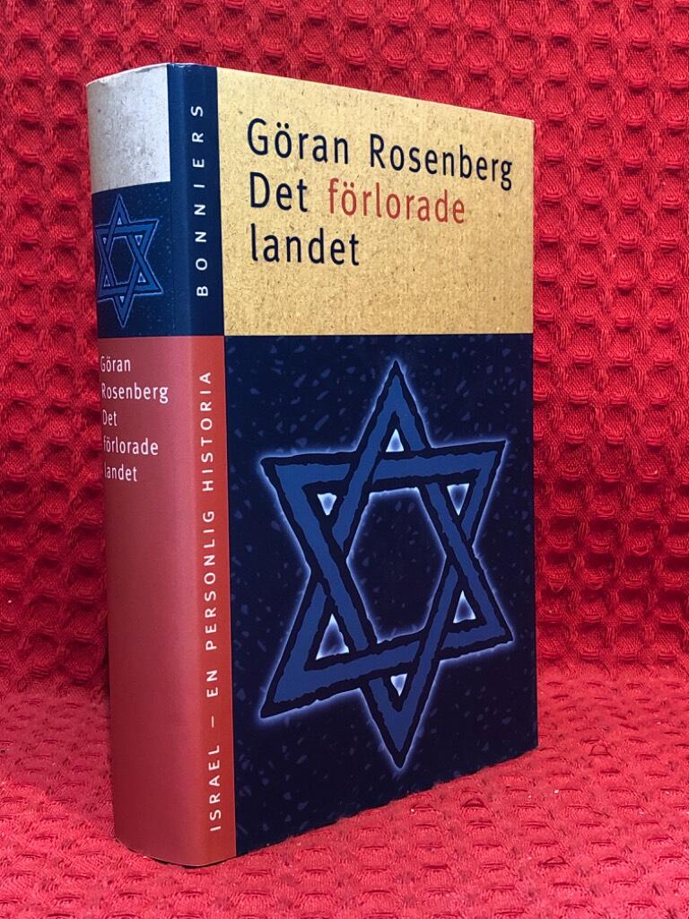 Det förlorade landet - en personlig historia av Göran Rosenberg - omslag