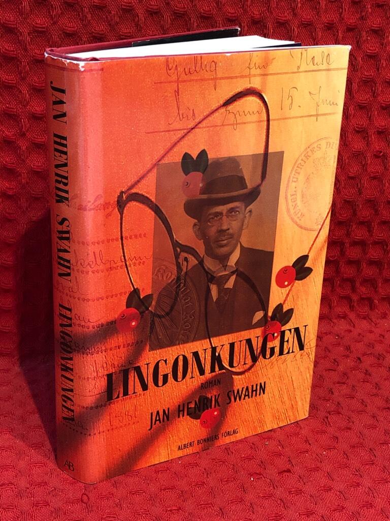 Lingonkungen - roman av Jan Henrik Swahn - omslag