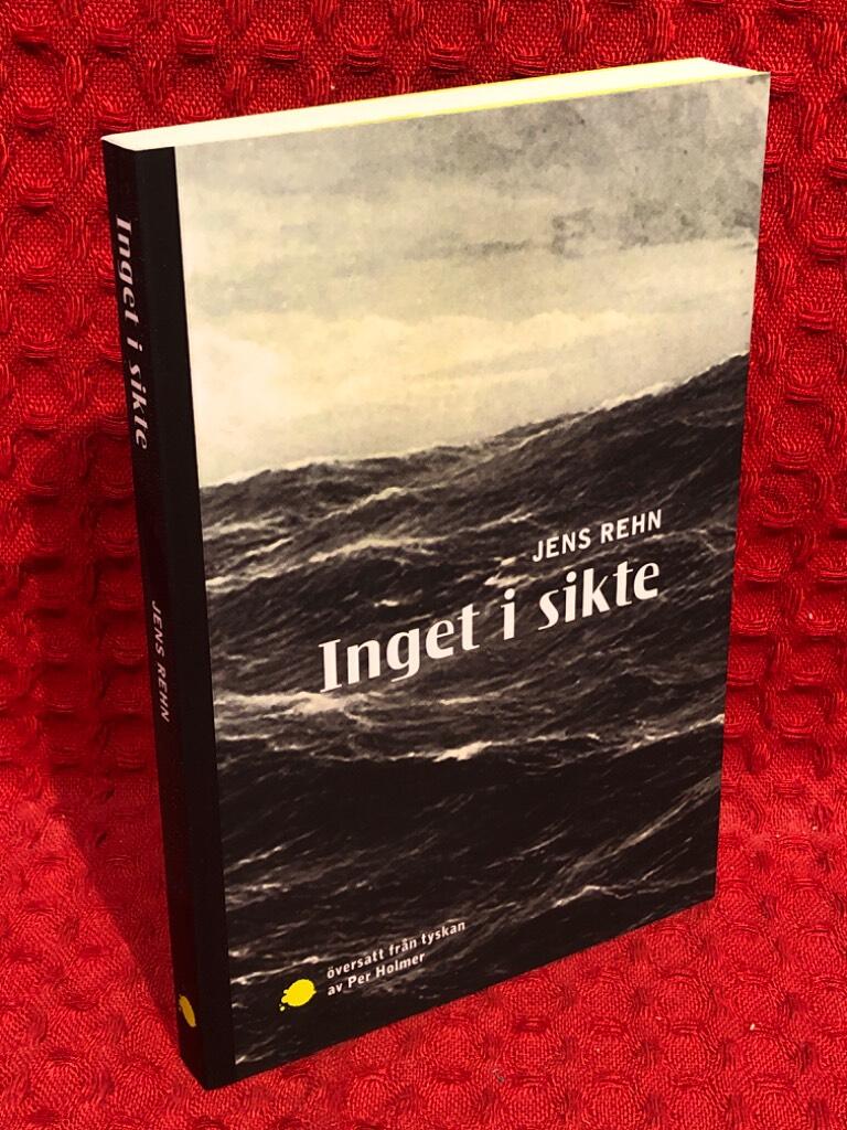 Inget i sikte av Jens Rehn - omslag
