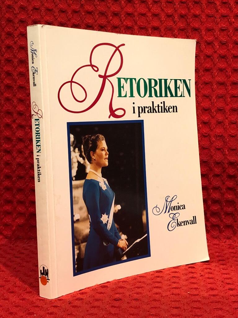Retoriken i Praktiken av Monica Ekenvall - omslag