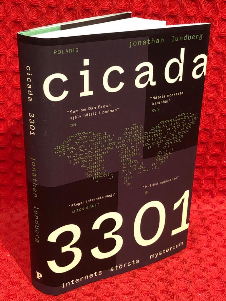 Cicada 3301 : internets största mysterium av Jonathan Lundberg - omslag