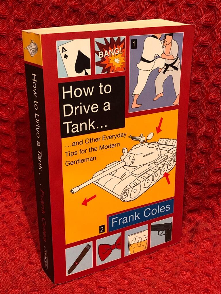 How to Drive a Tank av Frank Coles - omslag
