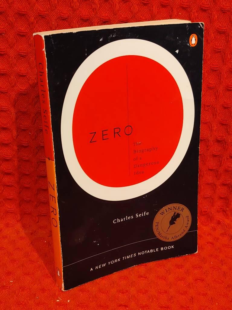 Zero - The biography of a Dangerous idea av Charles Seife - omslag