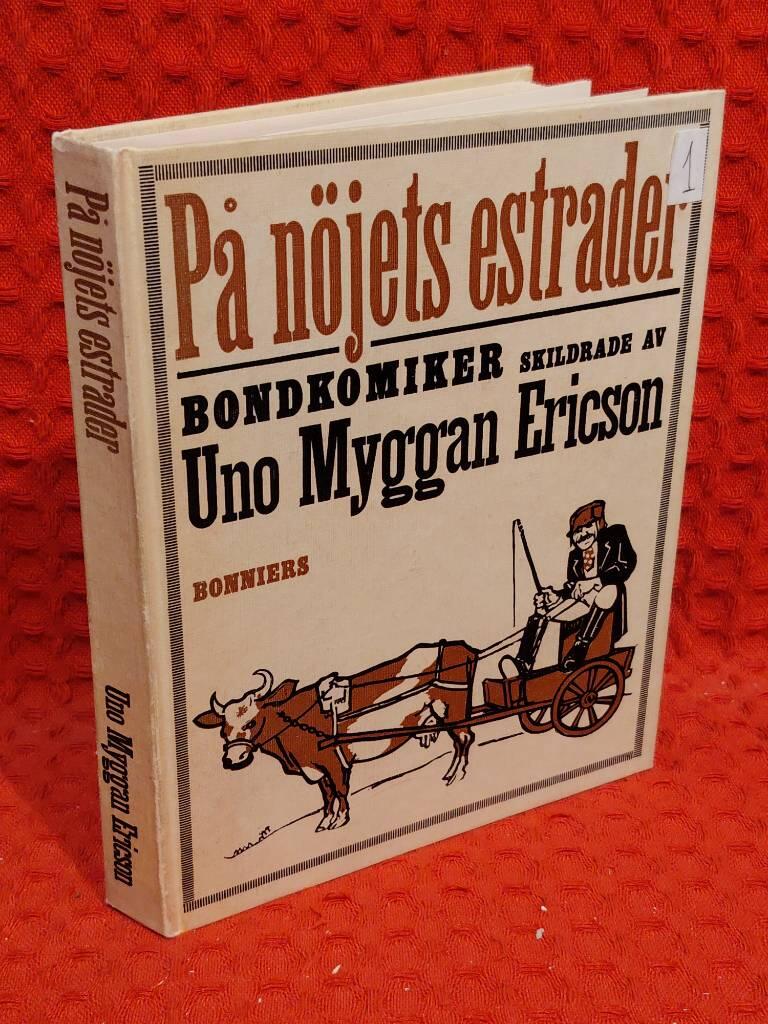 På nöjets estrader av Uno Myggan Ericson - omslag