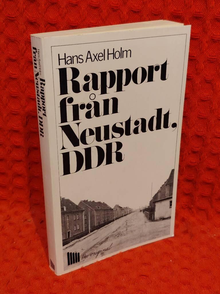 Rapport från Neustadt, DDR av Hans Axel Holm - omslag