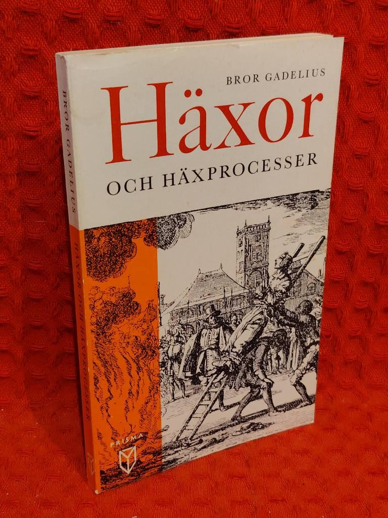 Häxor och häxprocesser av Bror Gadelius - omslag