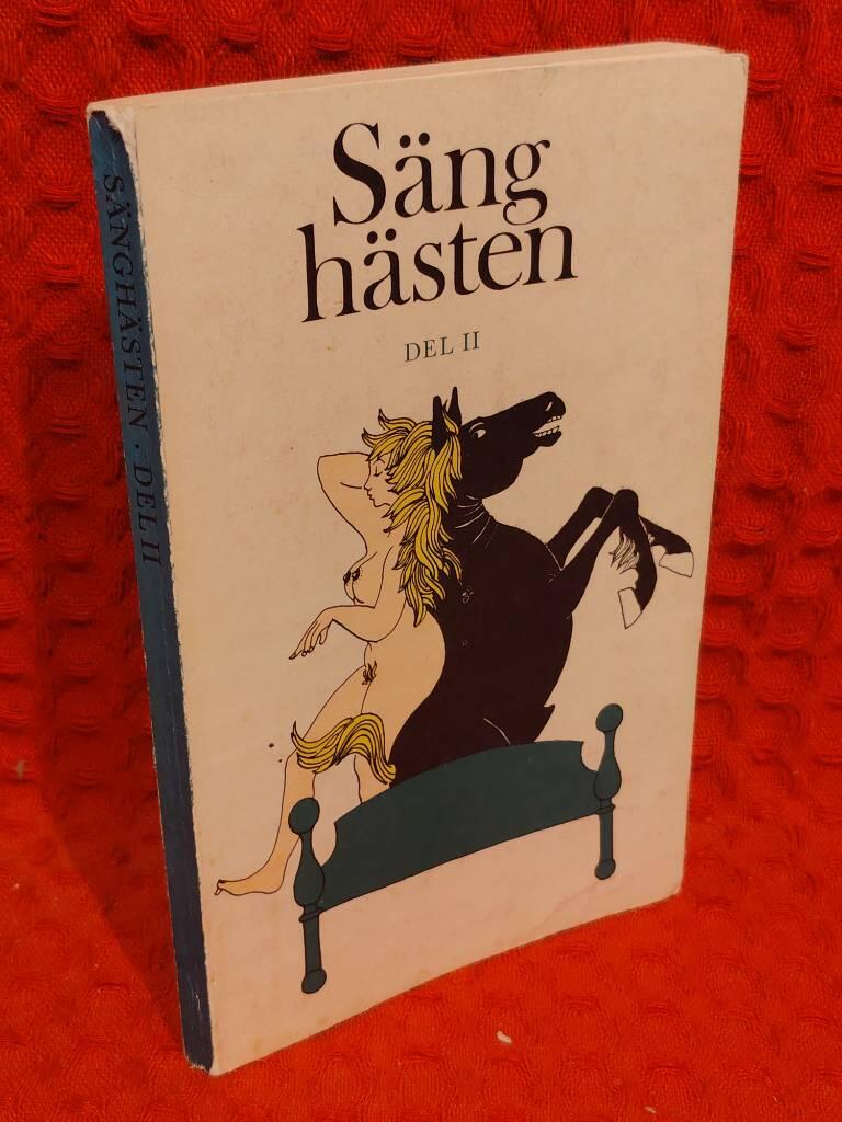 Sänghästen - en erotisk antologi del 2 av Flera - omslag