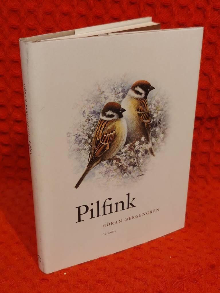Pilfink av Göran Bergengren - omslag