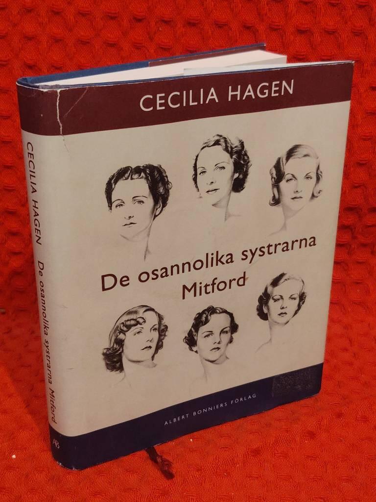 De osannolika systrarna Mitford - en sannsaga av Cecilia Hagen - omslag