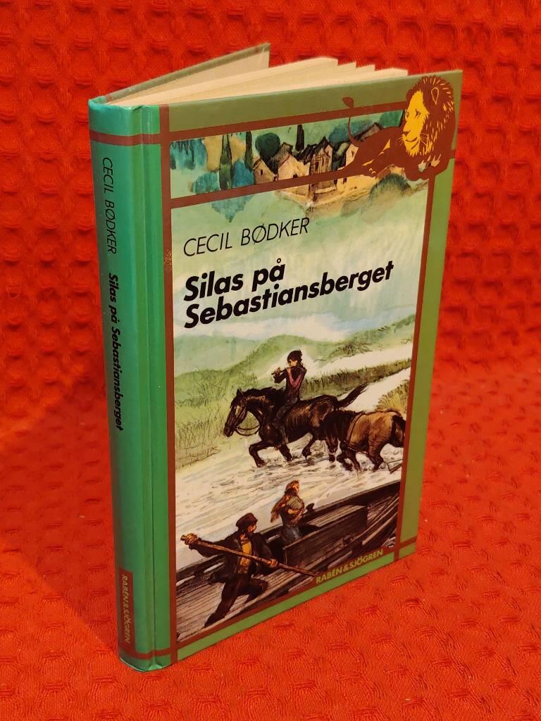 Silas på Sebastiansberget av Cecil Bødker - omslag