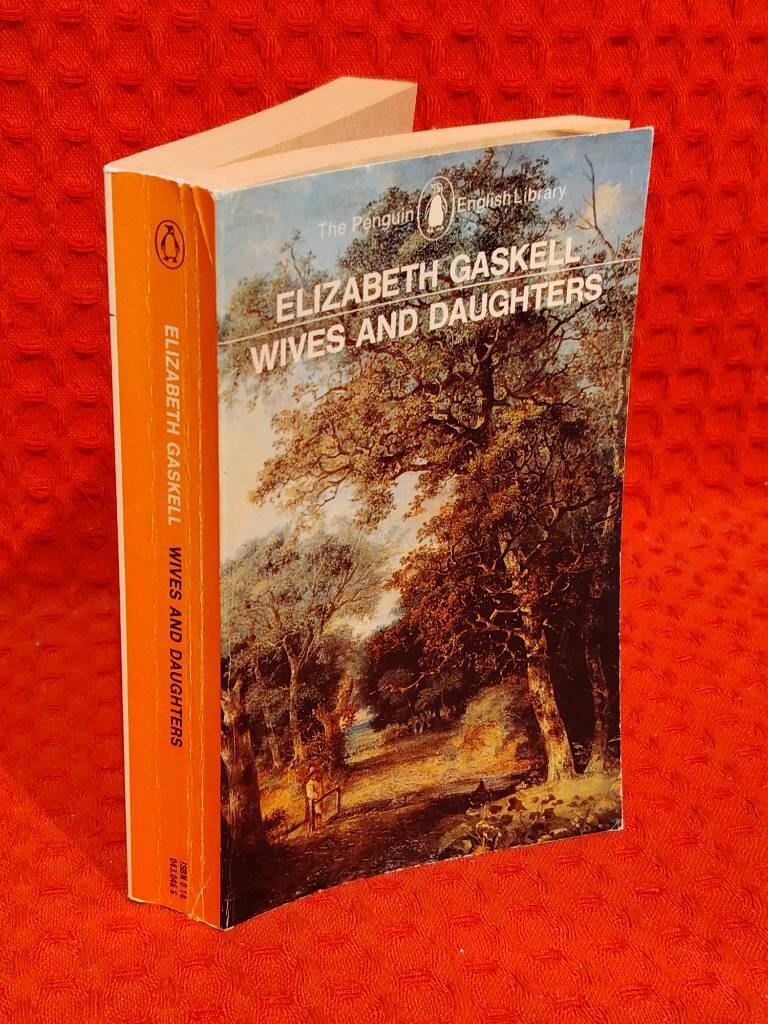 Wives and daughters av Elizabeth Gaskell - omslag