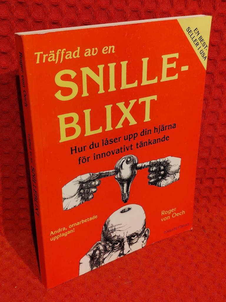 Träffad av en snilleblixt - hur du låser upp din hjärna för innovativt tänkande av Roger Von Oech - omslag